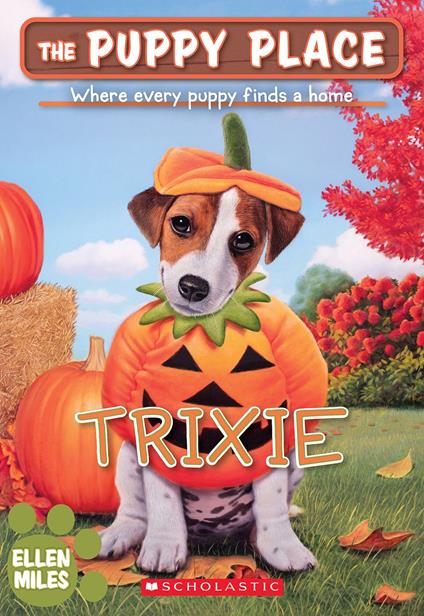 Trixie (The Puppy Place #69) - Ellen Miles - ebook