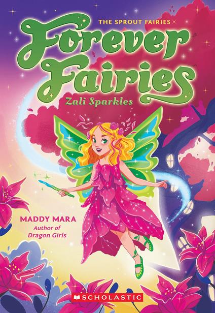 Zali Sparkles (Forever Fairies #4) - Maddy Mara - ebook
