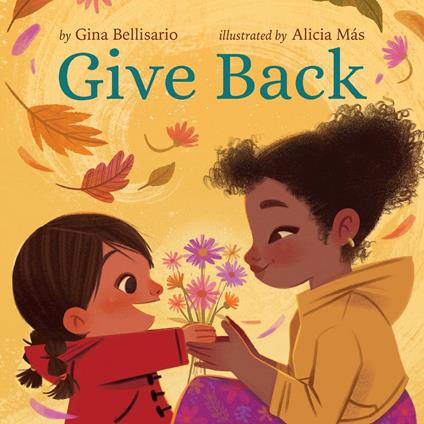 Give Back - Gina Bellisario,Alicia Más - ebook