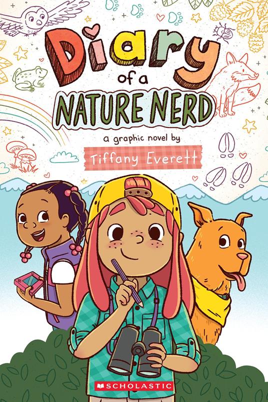 Diary of a Nature Nerd: A Graphic Novel - Tiffany Everett - ebook