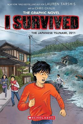The Japanese Tsunami, 2011 (Graphic Novel #12) - Lauren Tarshis - cover
