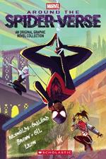 Around the Spider-Verse (Marvel: An Original Graphic Novel Anthology)