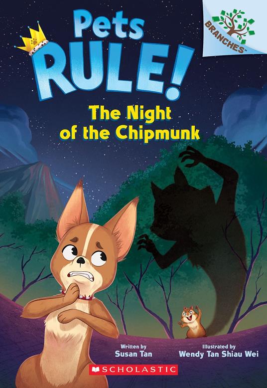 The Night of the Chipmunk: A Branches Book (Pets Rule! #6) - Susan Tan,Wendy Tan Shiau Wei - ebook
