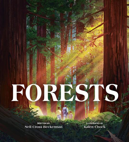 Forests - Nell Cross Beckerman,Kalen Chock - ebook