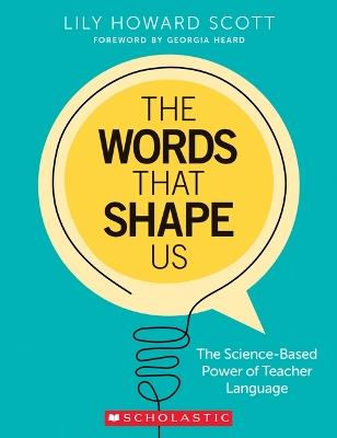 The Words That Shape Us - Lily Howard Scott - cover