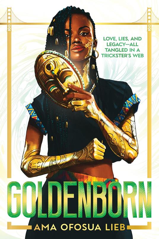 Goldenborn - Ama Ofosua Lieb - ebook