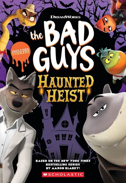 Dreamworks The Bad Guys: Haunted Heist - Ms. Kate Howard - ebook