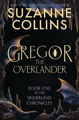 Gregor the Overlander - Suzanne Collins - cover