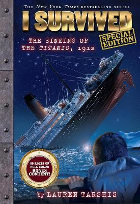 I Survived the Sinking of the Titanic, 1912 (special edition) - Lauren Tarshis - cover