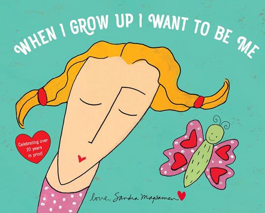 When I Grow Up I Want to Be Me - Magsamen Sandra - ebook