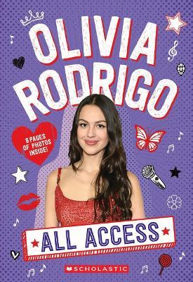 Olivia Rodrigo: All Access - Emma Carlson Berne - cover
