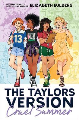 Cruel Summer (the Taylors Version #2) - Elizabeth Eulberg - cover