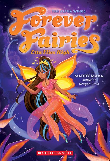 Etta Flies High (Forever Fairies #5) - Maddy Mara - ebook
