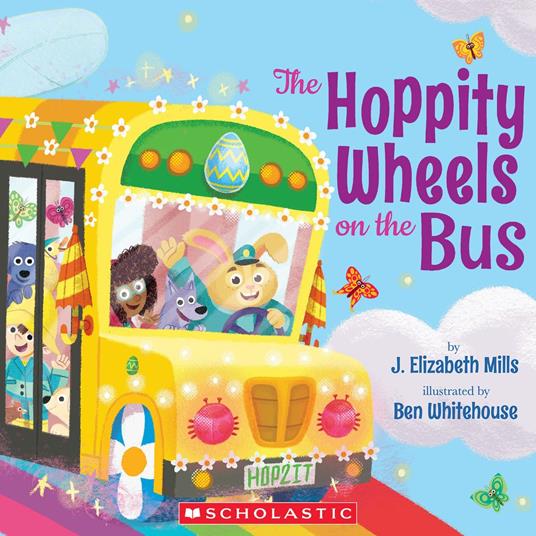 The Hoppity Wheels on the Bus (A Holiday Wheels on the Bus Book) - J. Elizabeth Mills,Ben Whitehouse - ebook