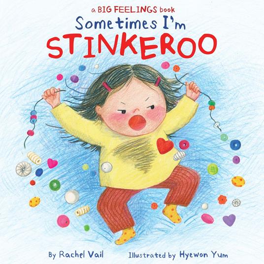 Sometimes I'm Stinkeroo - Rachel Vail,Hyewon Yum - ebook