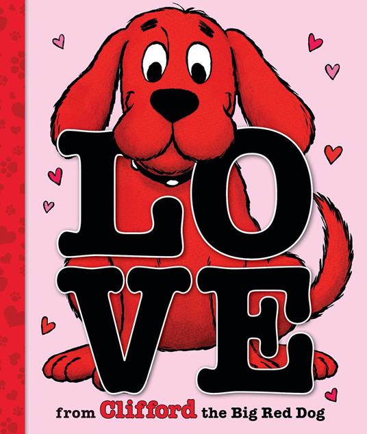 Love from Clifford the Big Red Dog (A Mini Valentine's Day Book) - Norman Bridwell - ebook
