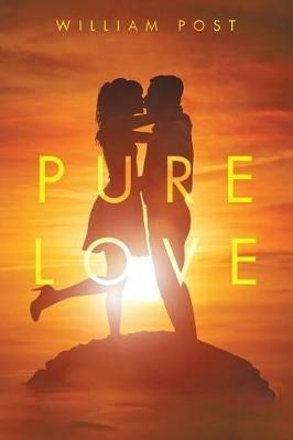 Pure Love - William Post - cover