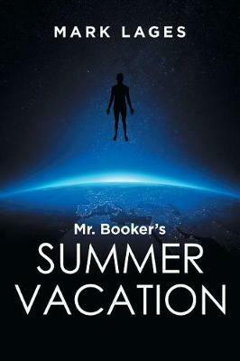 Mr. Booker's Summer Vacation - Mark Lages - cover