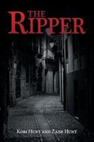 The Ripper - Kori Hunt,Zane Hunt - cover