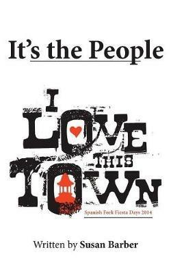 It's the People: I Love This Town - Susan Barber - cover