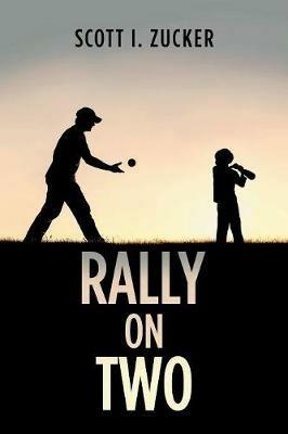 Rally on Two - Scott I Zucker - cover