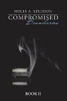 Compromised Boundaries: Book Ii - Holly A Kellison - cover