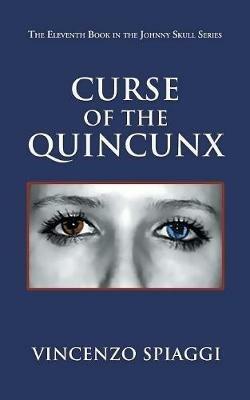 Curse of the Quincunx - Vincenzo Spiaggi - cover