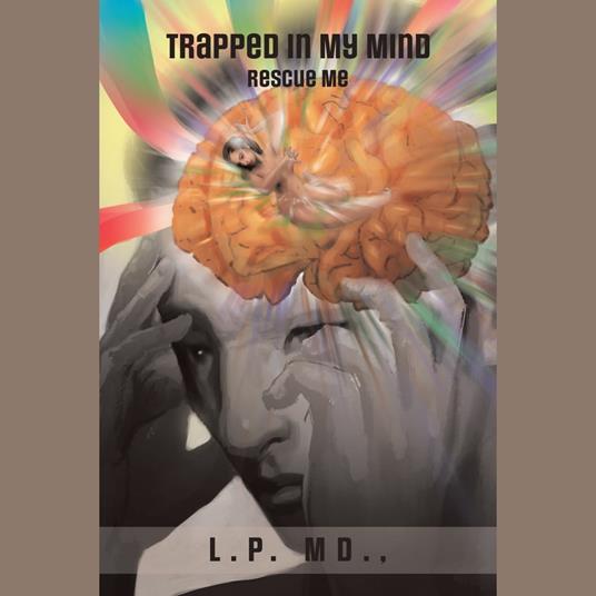 Trapped in My Mind