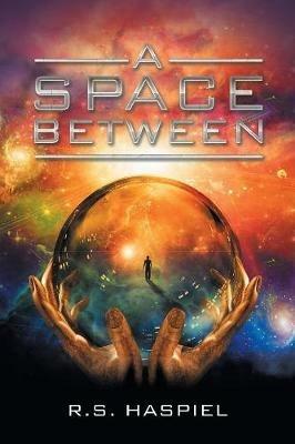 A Space Between - R S Haspiel - cover