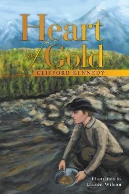 Heart of Gold - Clifford Kennedy - cover