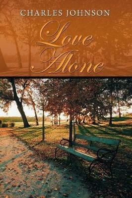 Love Alone - Charles Johnson - cover