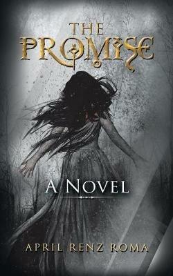 The Promise - April Renz Roma - cover