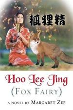 Hoo Lee Jing (Fox Fairy)