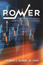 Power: Passive Option Writing Exceptional Return Strategy