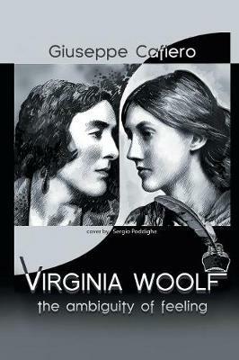 Virginia Woolf: The Ambiguity of Feeling - Giuseppe Cafiero - cover