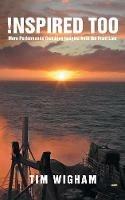!nspired Too: More Performance Coaching Insights from the Front Line - Tim Wigham - cover