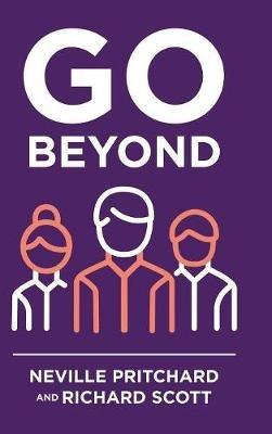 Go Beyond - Neville Pritchard,Richard Scott - cover