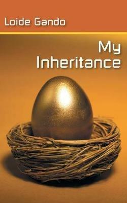 My Inheritance - Loide Gando - cover