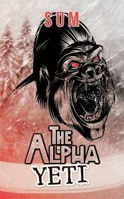 The Alpha Yeti - Sum - cover