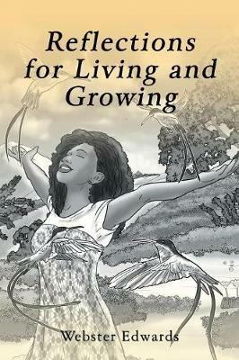 Reflections for Living and Growing - Webster Edwards - cover