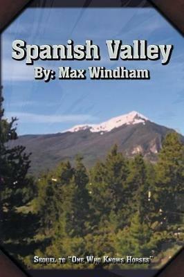 Spanish Valley - Max Windham - cover