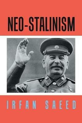 Neo-Stalinism - Irfan Saeed - cover