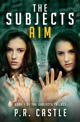 The Subjects, Aim - P R Castle - cover