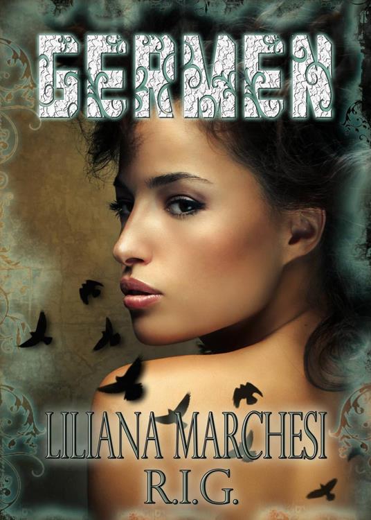 Germen - Liliana Marchesi - ebook