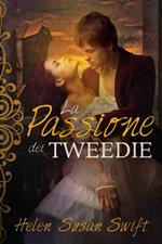 La Passione dei Tweedie