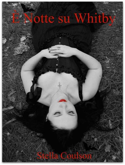 È Notte su Whitby - Stella Coulson - ebook