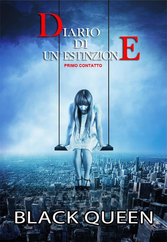 Diario di un'estinzione - Primo contatto - Isaac Barrao - ebook