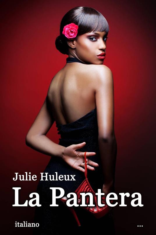 La Pantera - Julie Huleux - ebook