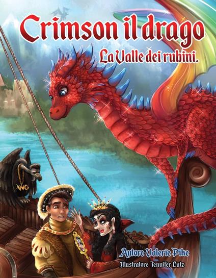Crimson il drago. La Valle dei rubini. - Valerie Pike - ebook