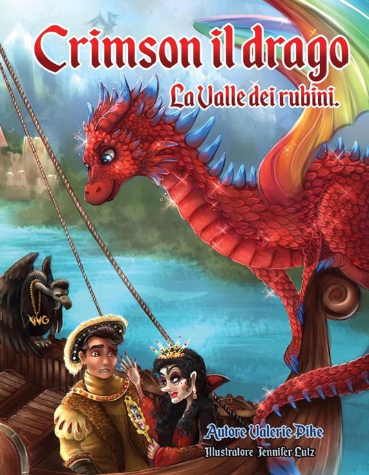 Crimson il drago. La Valle dei rubini. - Valerie Pike - ebook